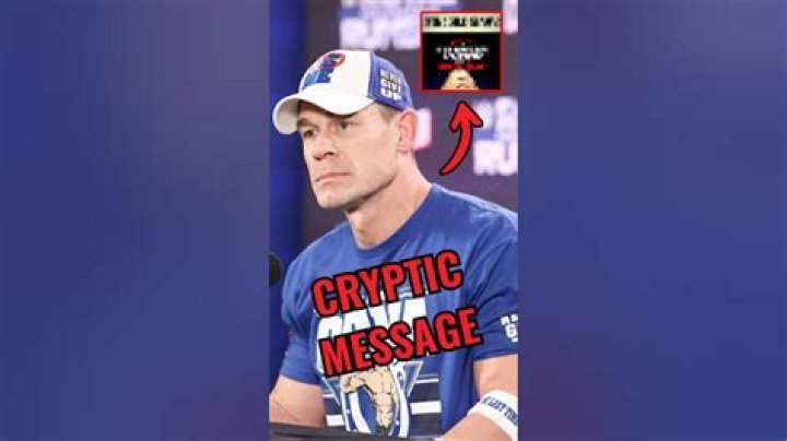 John Cena Cryptic Message